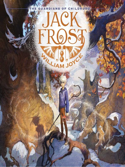 Title details for Jack Frost by William Joyce - Wait list
